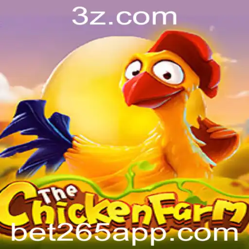 Guia Completo do Jogo ChickenFarm e as Regras da Plataforma Bet265
